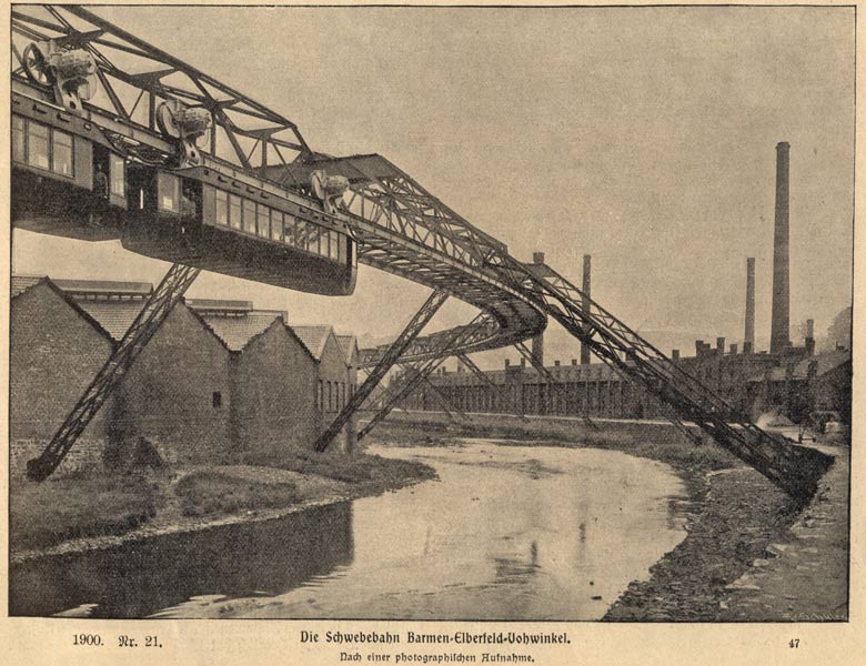 Die Schwebebahn Barmen - Elberfeld - Vohwinkel